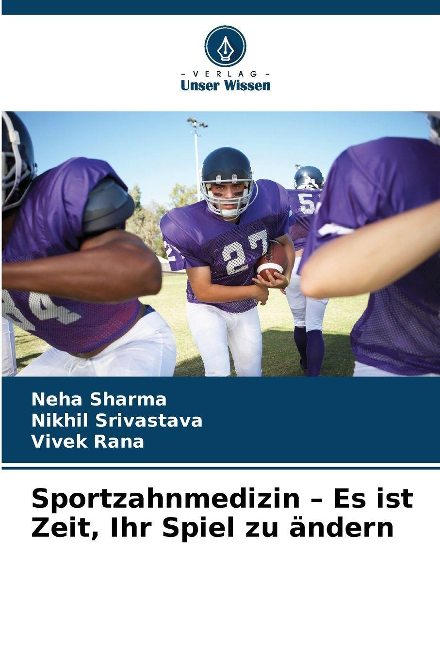 Vorderes Coverbild Sportzahnmedizin - Es ist Zeit, Ihr Spiel zu ändern