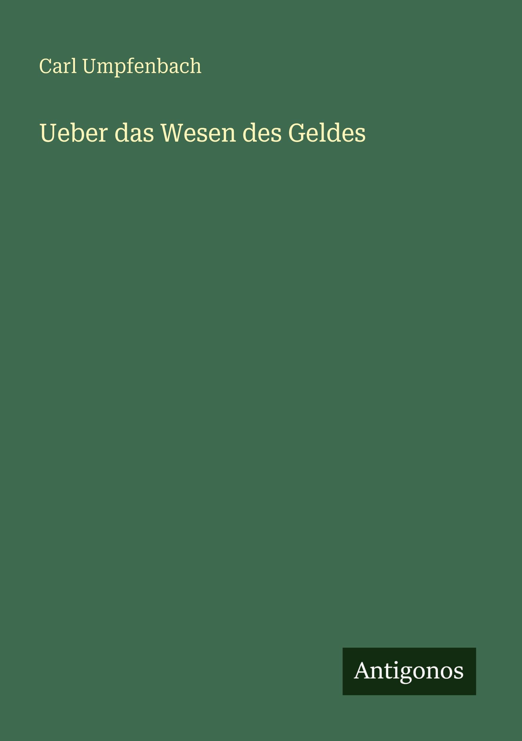 Vorderes Coverbild Ueber das Wesen des Geldes