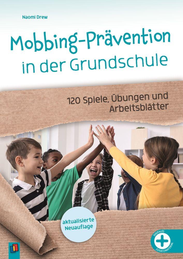 Vorderes Coverbild Mobbing-Prävention in der Grundschule, aktualisierte Neuauflage