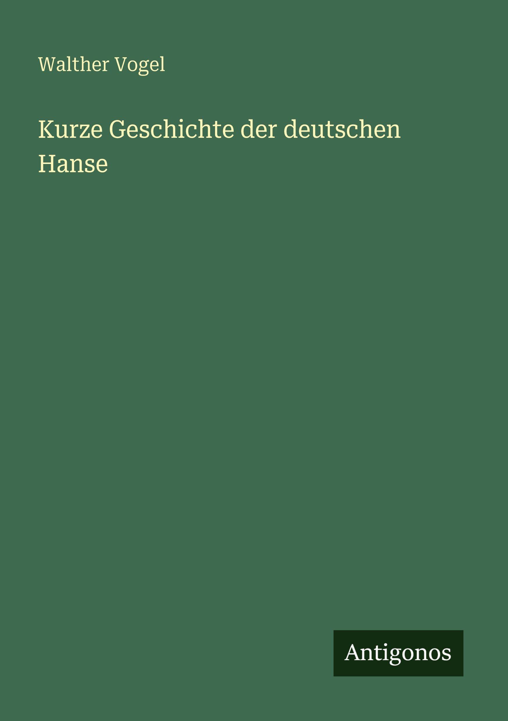 Vorderes Coverbild Kurze Geschichte der deutschen Hanse