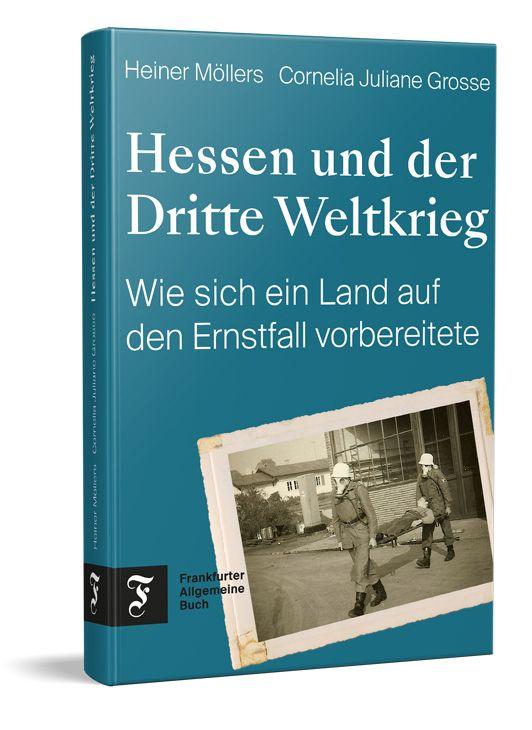 Vorderes Coverbild Hessen und der Dritte Weltkrieg