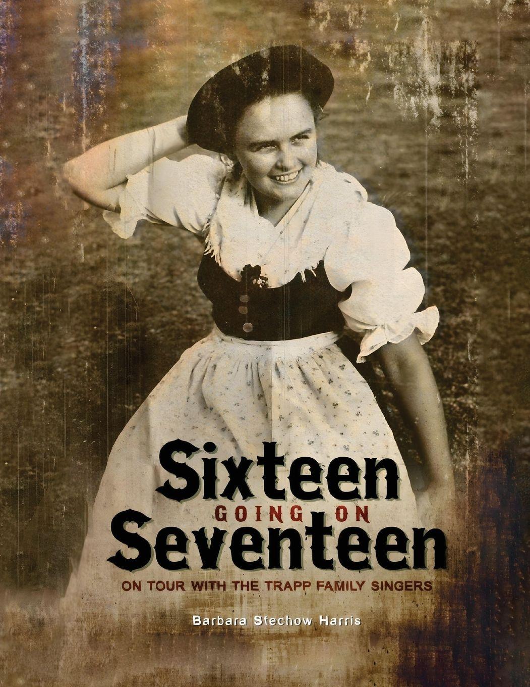 Vorderes Coverbild Sixteen Going On Seventeen