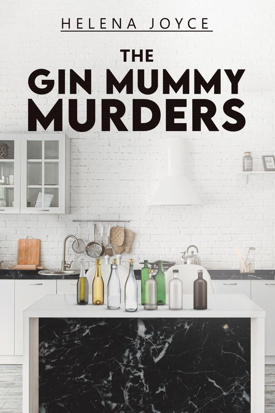 Vorderes Coverbild The Gin Mummy Murders