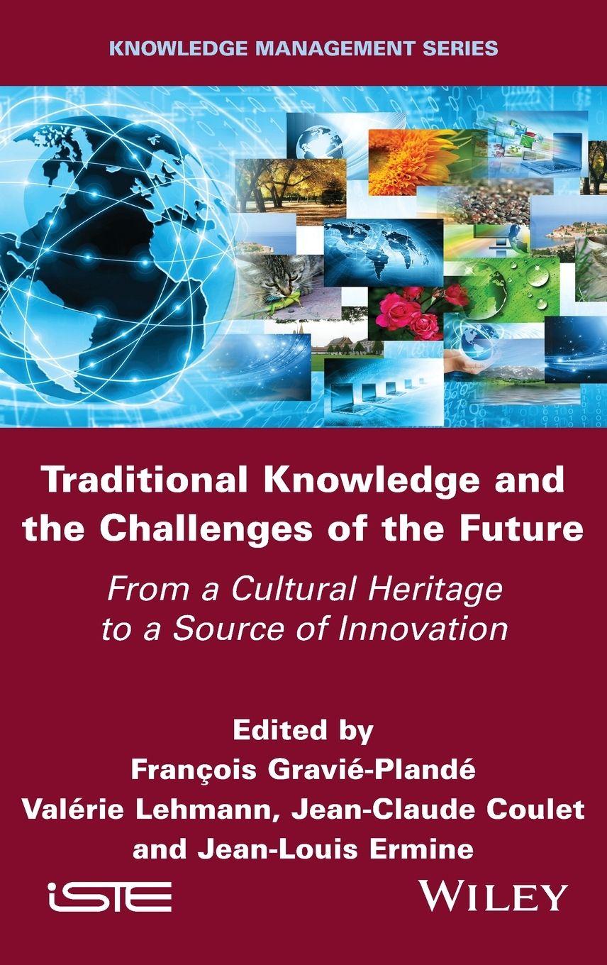 Vorderes Coverbild Traditional Knowledge and the Challenges of the Future