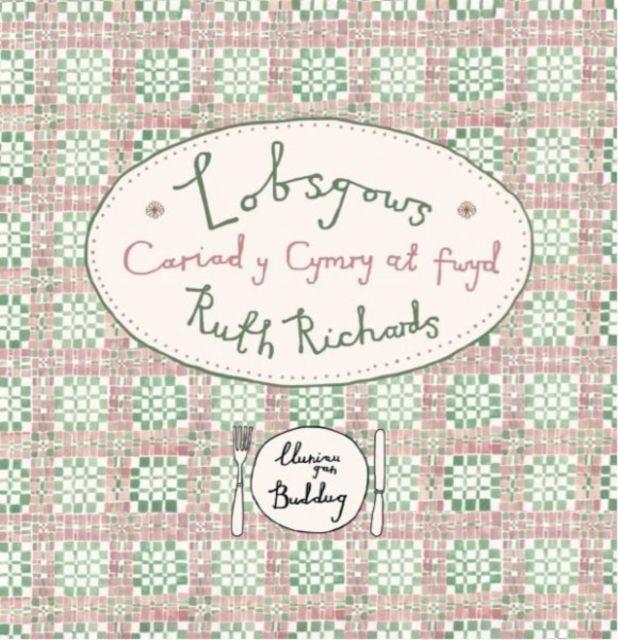 Vorderes Coverbild Lobsgows - Cariad y Cymry at fwyd