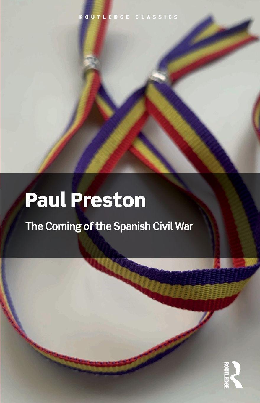 Vorderes Coverbild The Coming of the Spanish Civil War