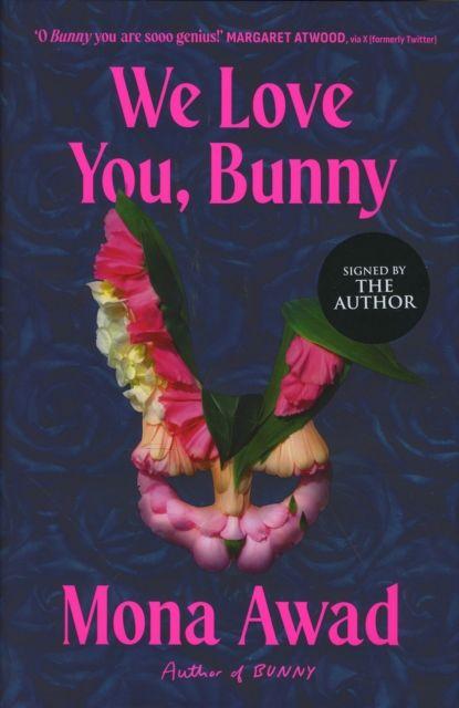 Vorderes Coverbild We Love You, Bunny (Signed Edition)