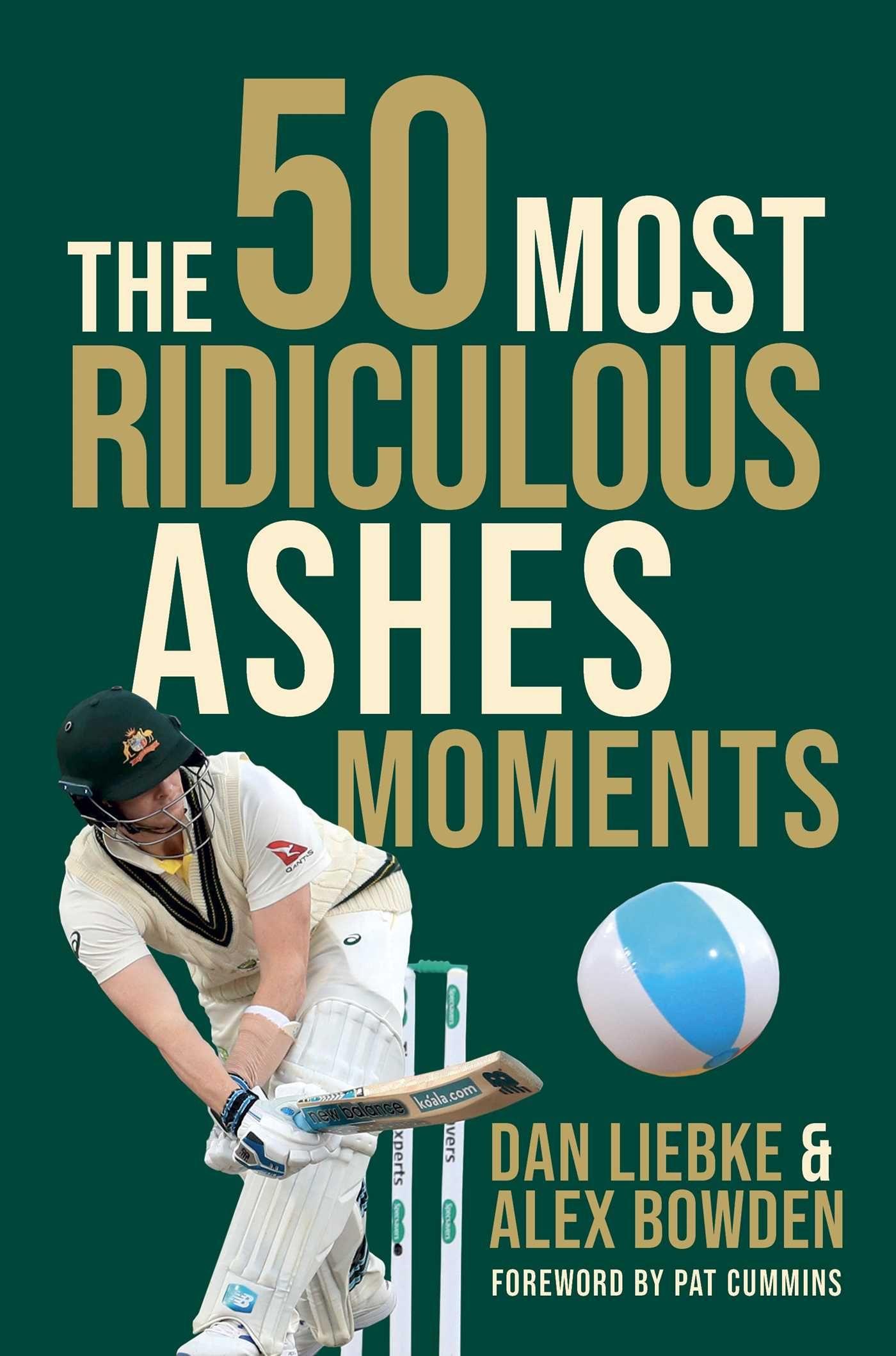 Vorderes Coverbild The 50 Most Ridiculous Ashes Moments