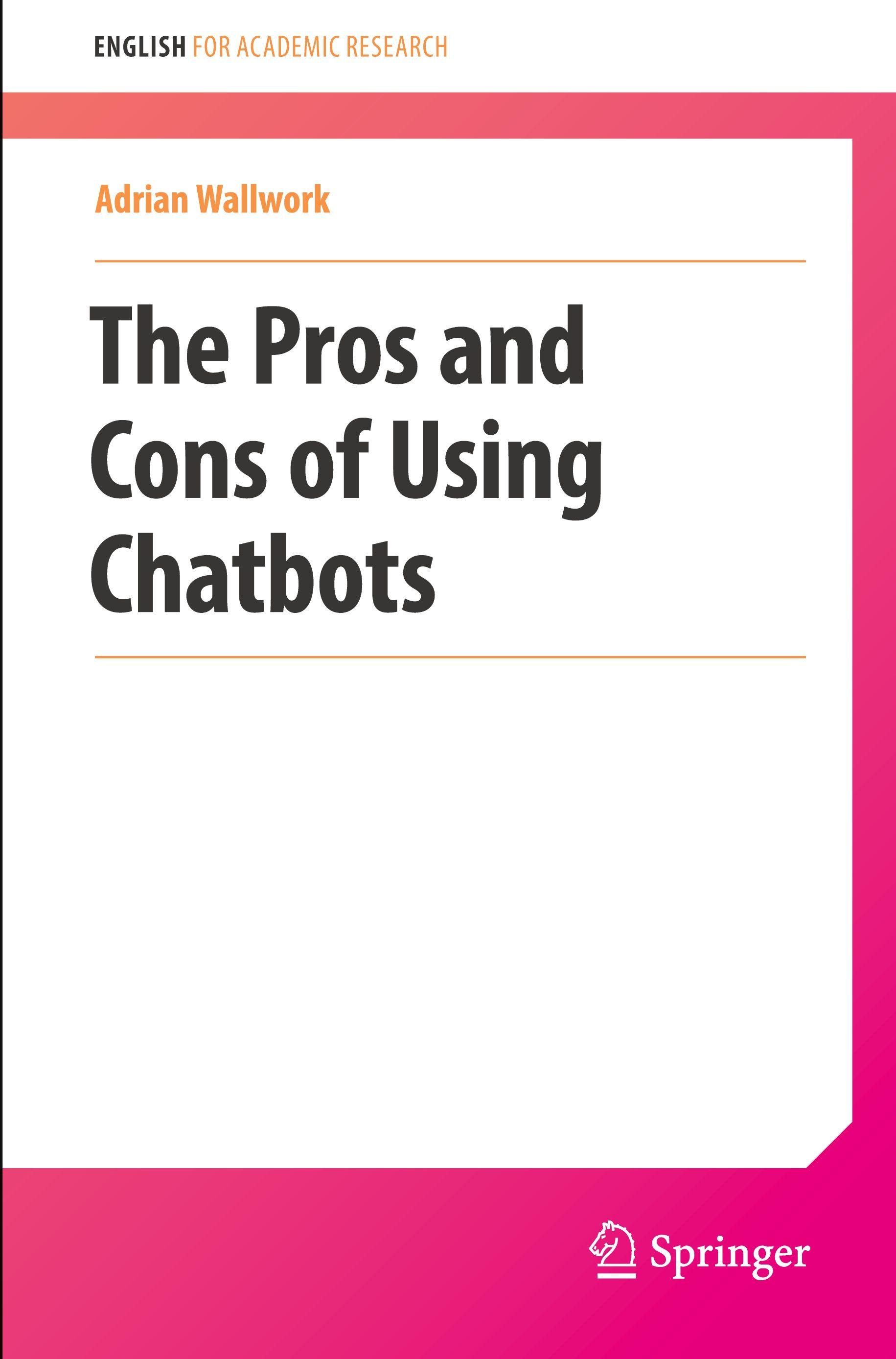 Vorderes Coverbild The Pros and Cons of Using Chatbots