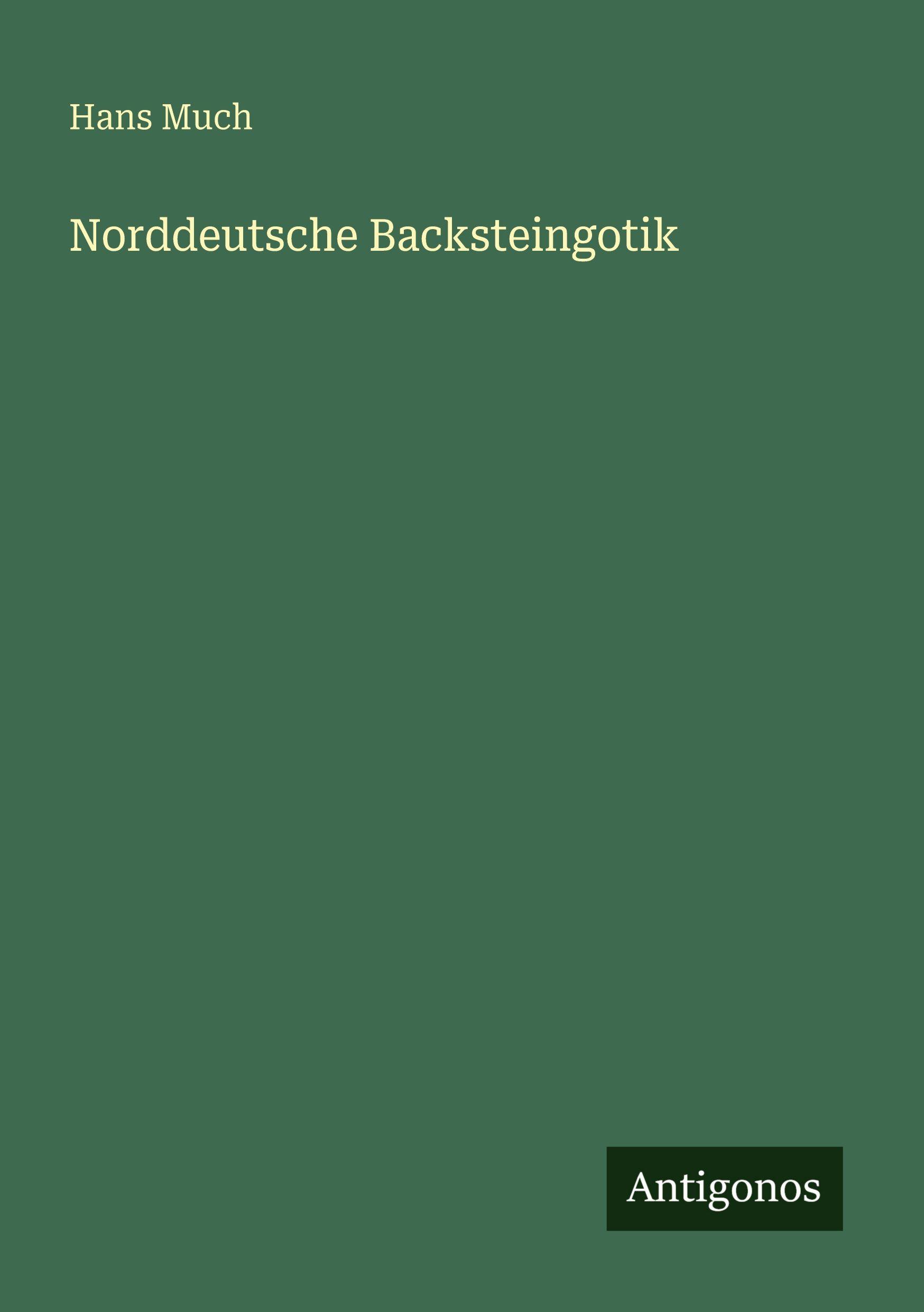Vorderes Coverbild Norddeutsche Backsteingotik
