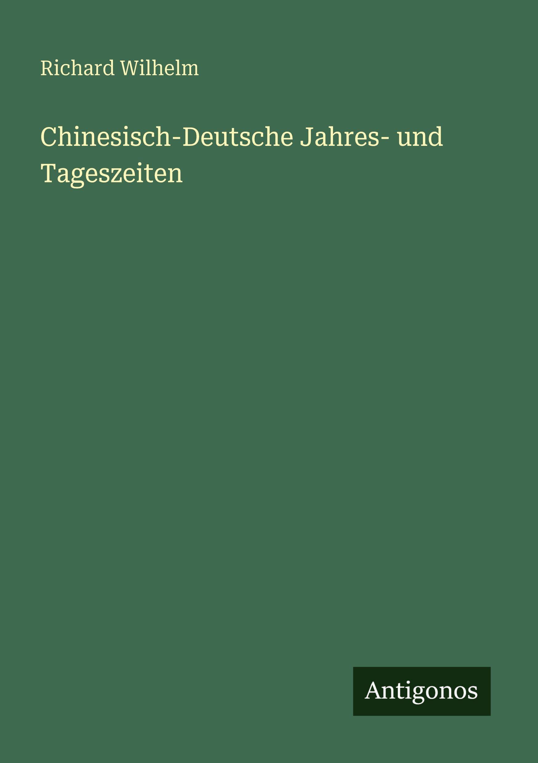 Vorderes Coverbild Chinesisch-Deutsche Jahres- und Tageszeiten