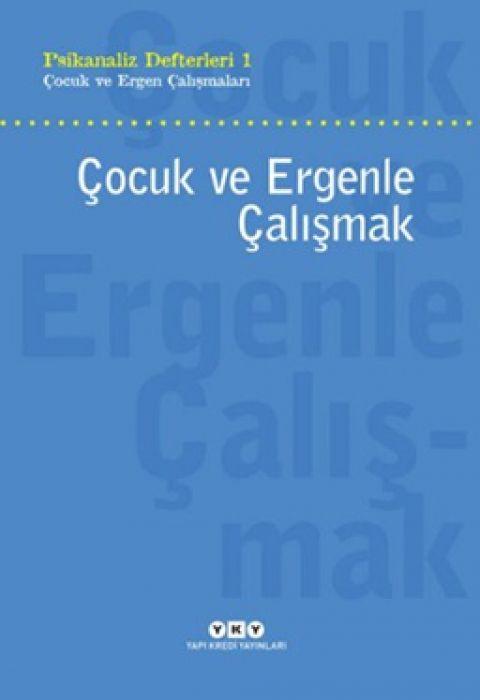 Vorderes Coverbild Cocuk ve Ergenle Calismak