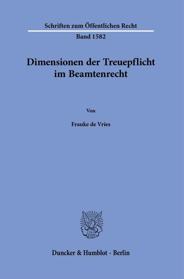 Vorderes Coverbild Dimensionen der Treuepflicht im Beamtenrecht