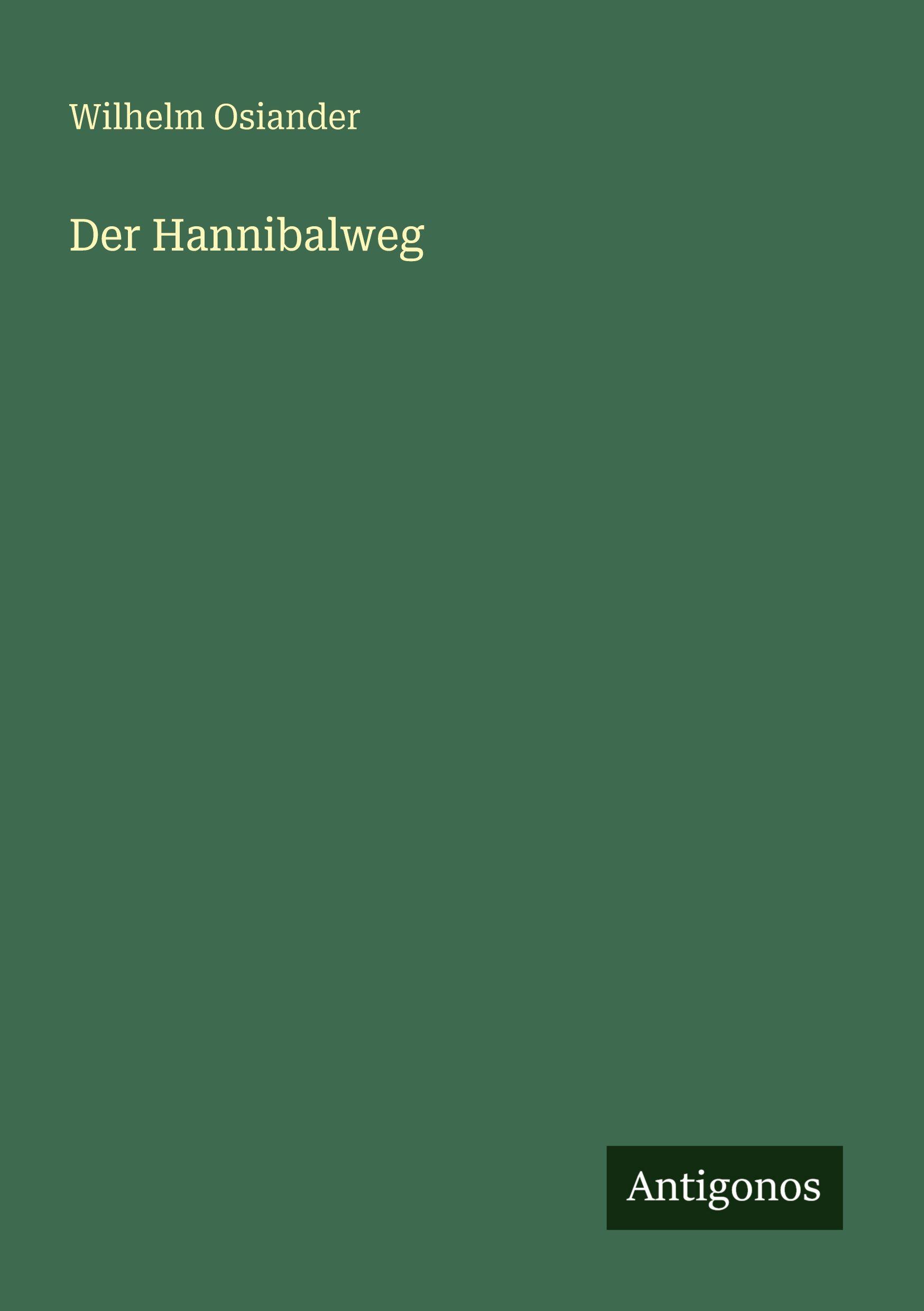 Vorderes Coverbild Der Hannibalweg