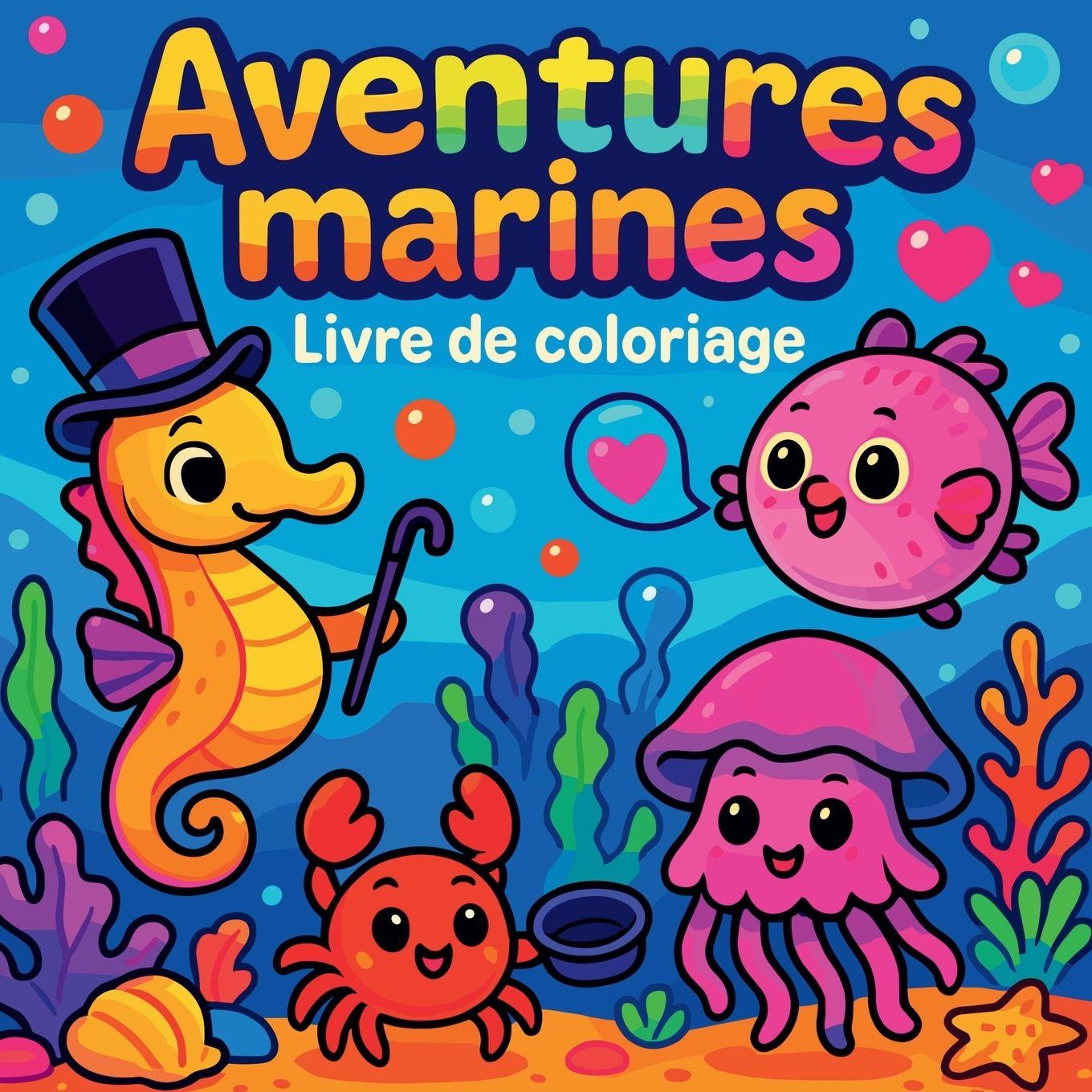 Vorderes Coverbild Aventures marines - Livre de coloriage