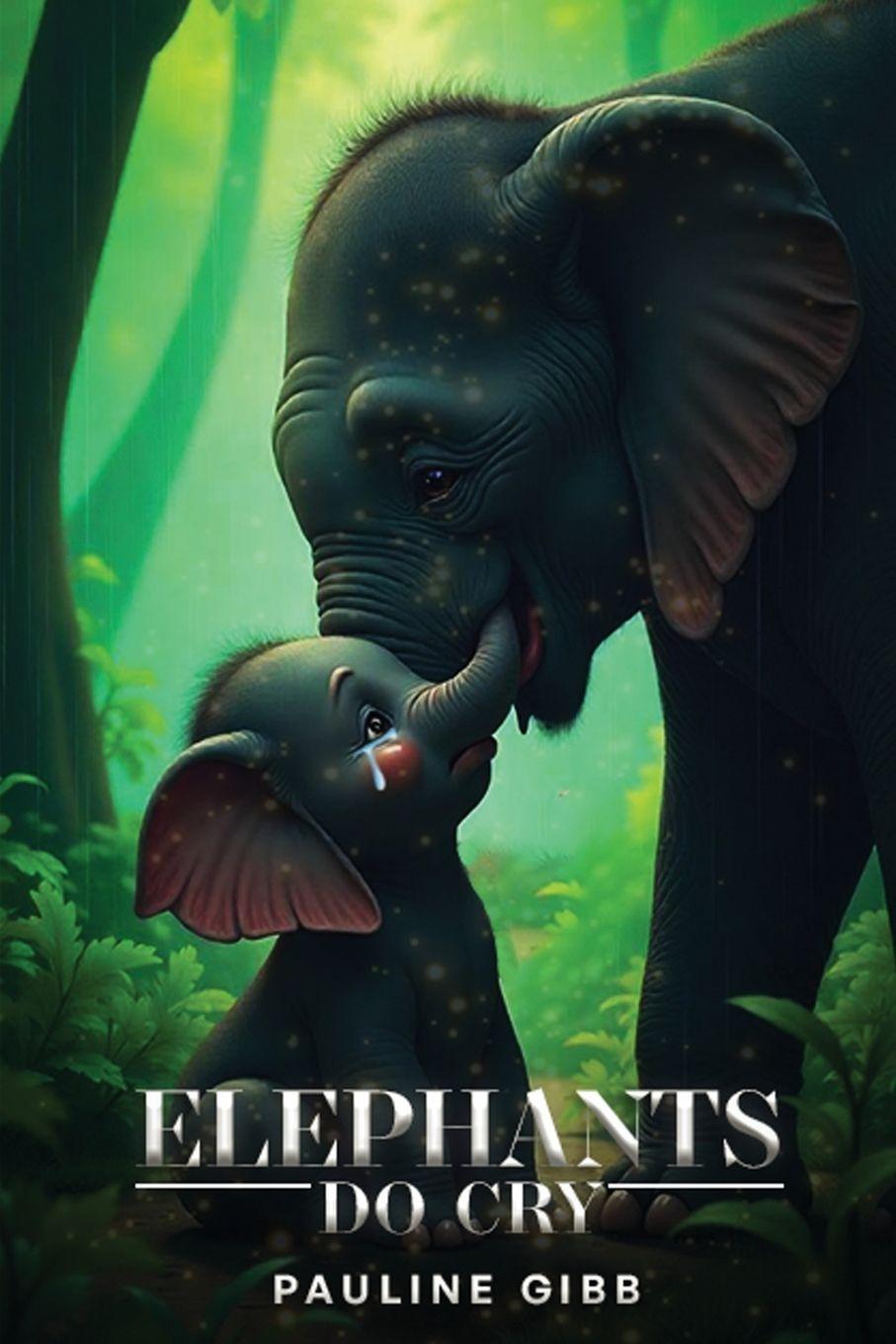 Vorderes Coverbild ELEPHANTS DO CRY