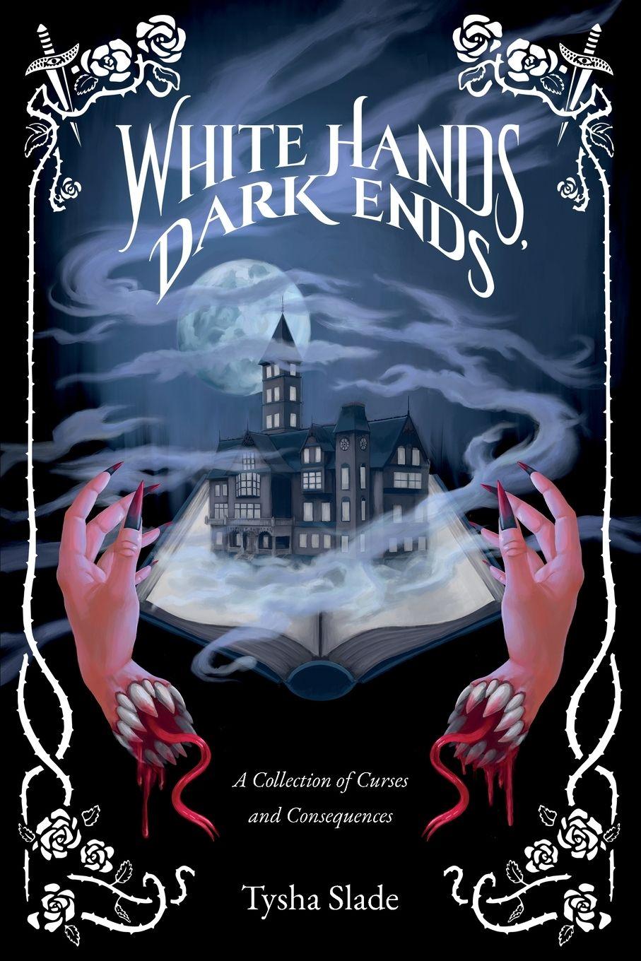 Vorderes Coverbild White Hands, Dark Ends