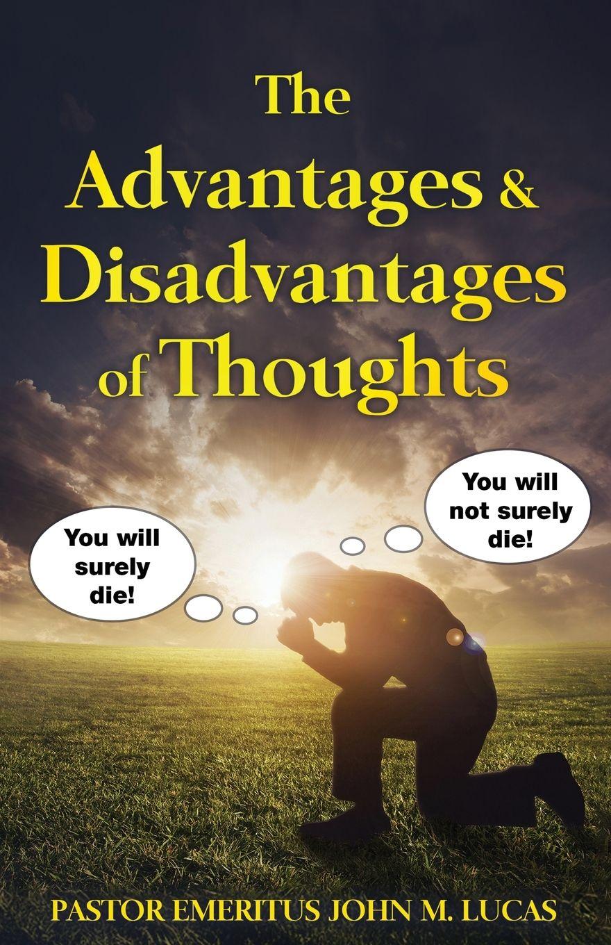 Vorderes Coverbild The Advantages & Disadvantages of Thoughts