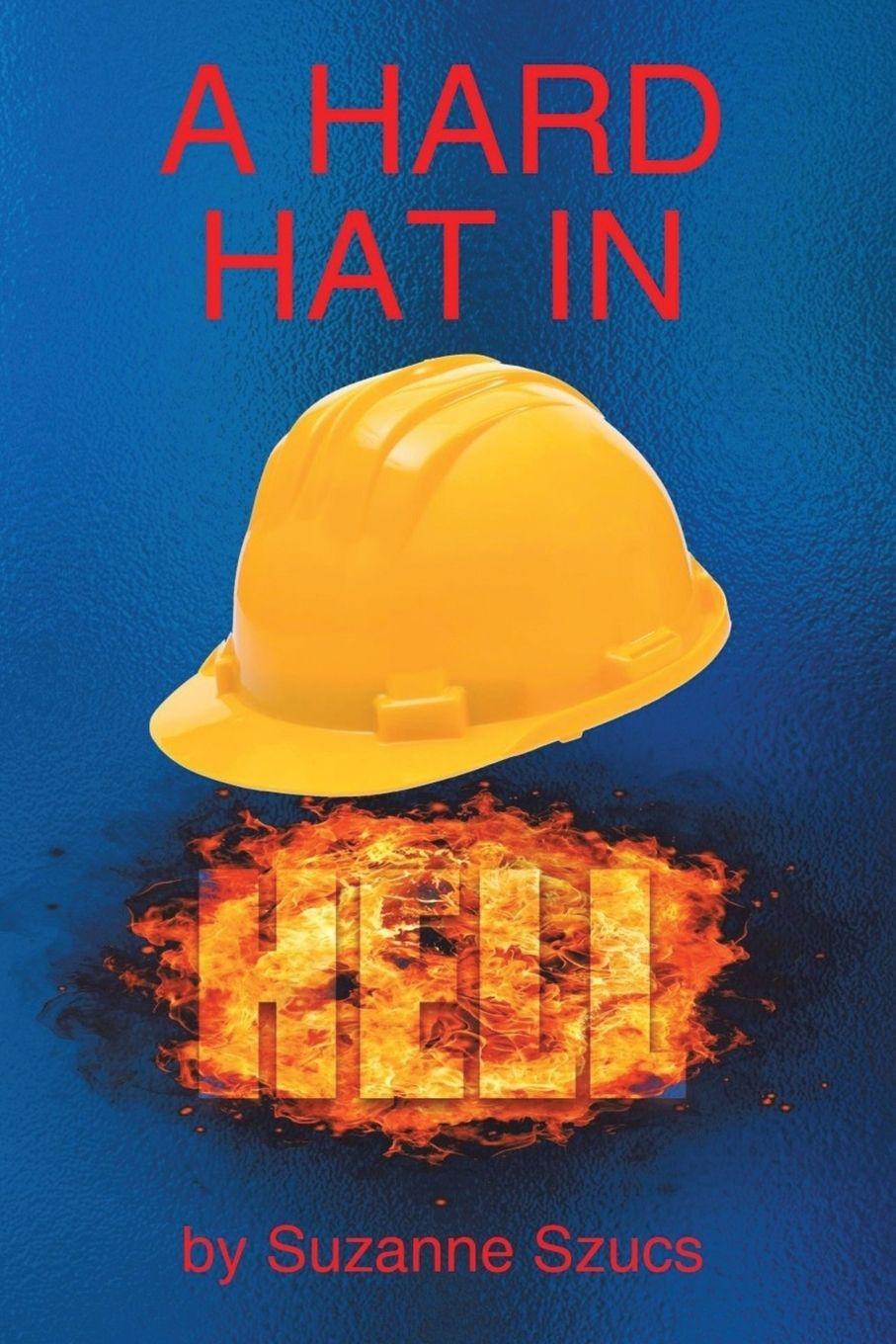 Vorderes Coverbild A Hard Hat in Hell