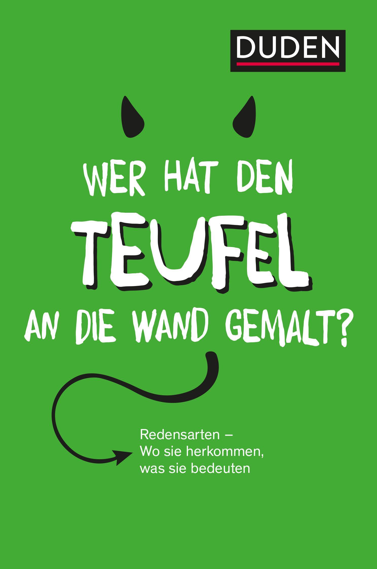 Vorderes Coverbild Duden - Wer hat den Teufel an die Wand gemalt?
