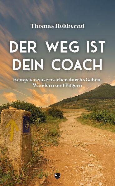 Vorderes Coverbild Der Weg ist Dein Coach