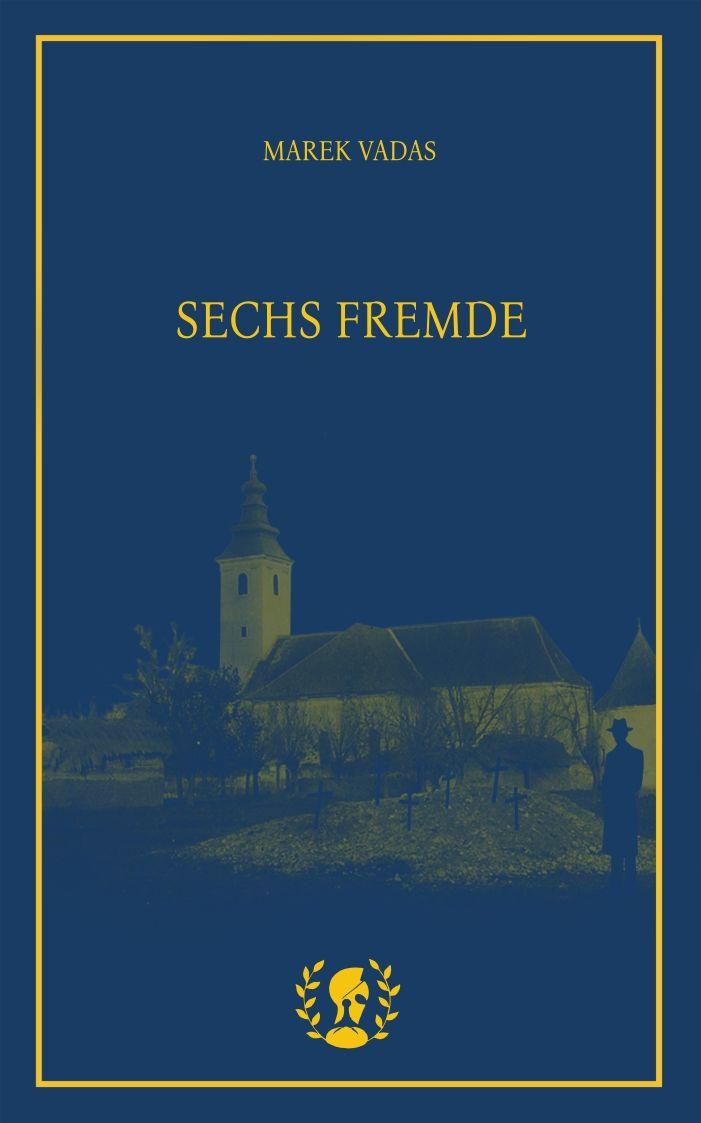 Vorderes Coverbild Sechs Fremde