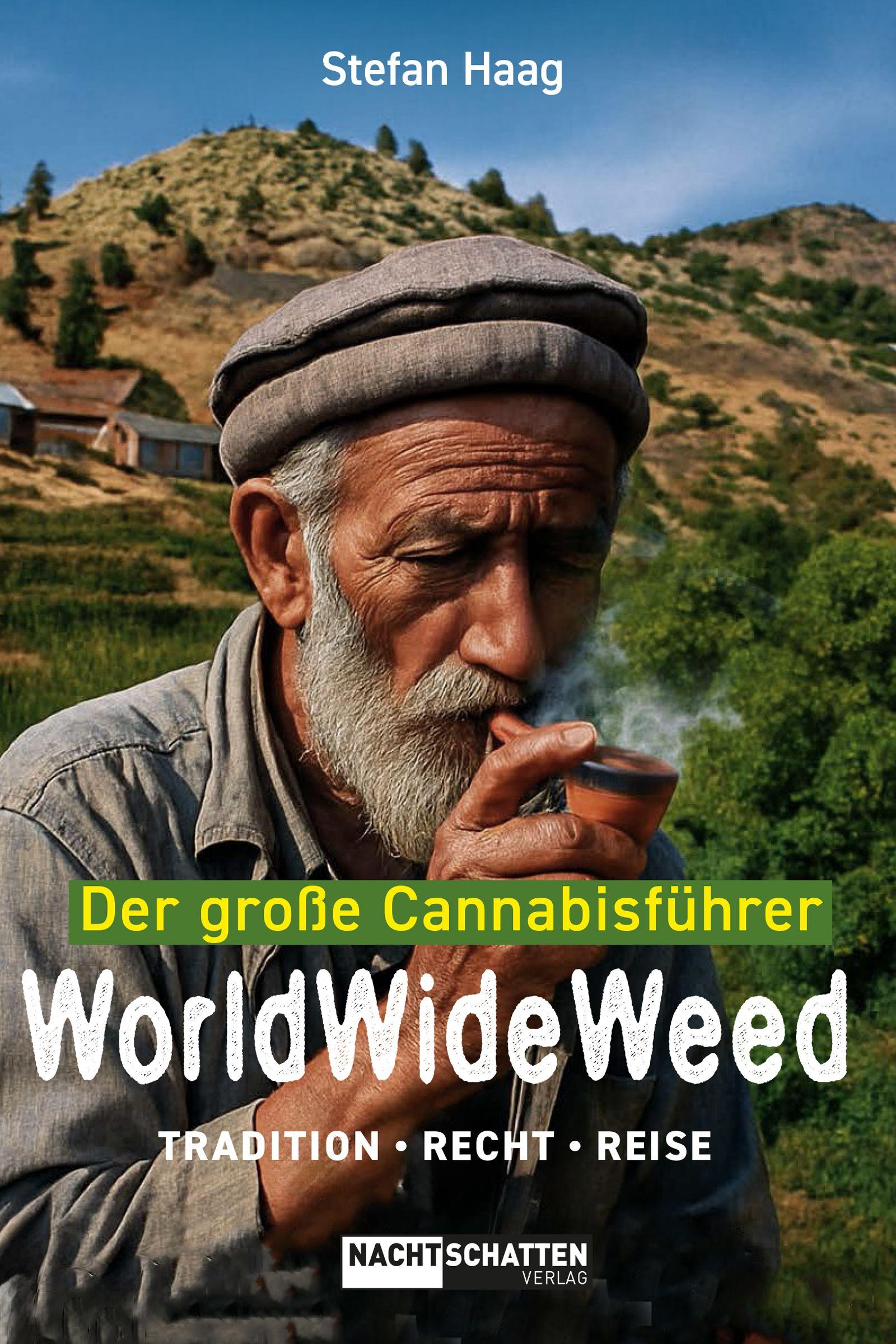 Vorderes Coverbild World Wide Weed. Der grosse Cannabisführer