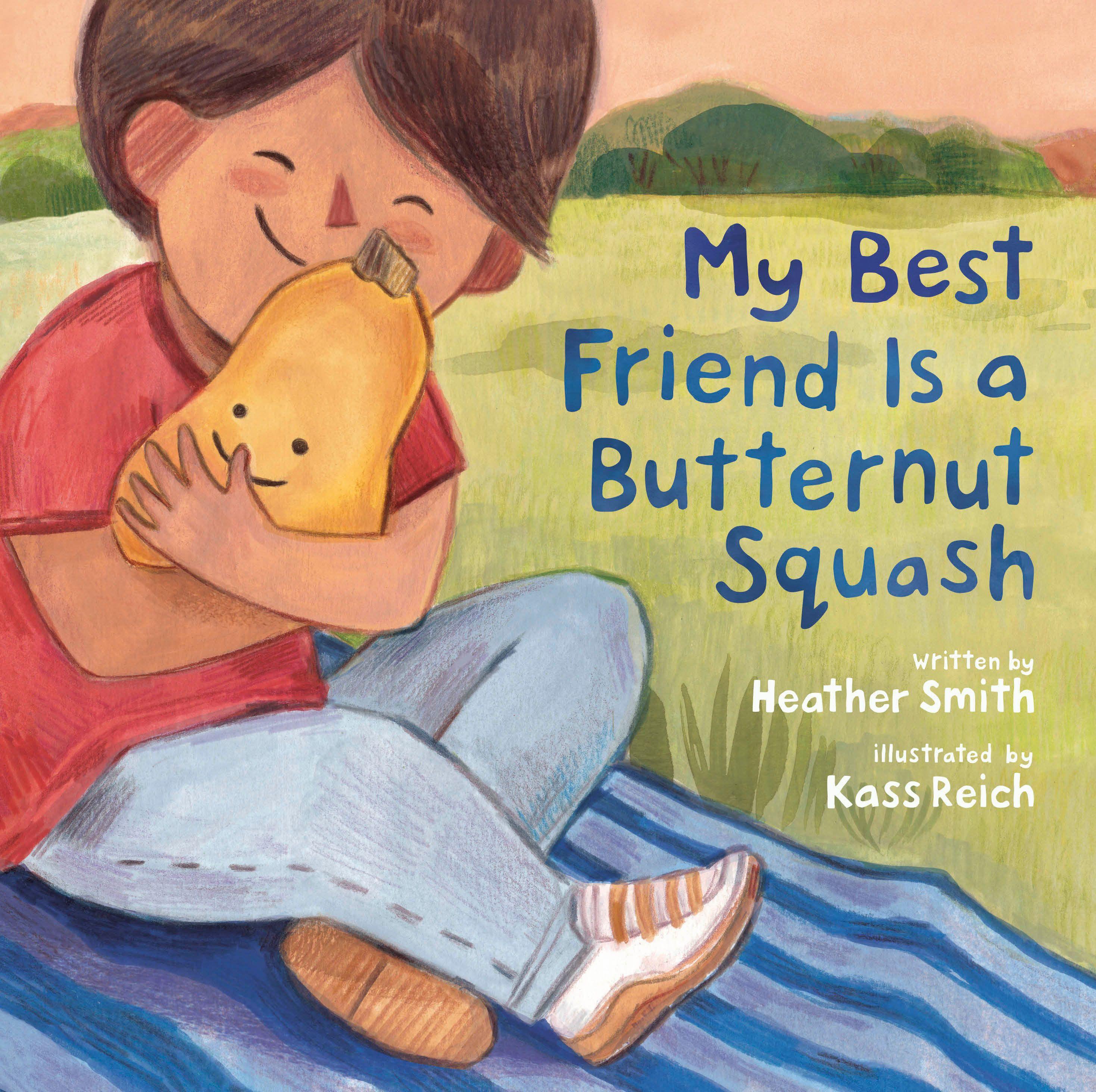 Vorderes Coverbild My Best Friend Is a Butternut Squash