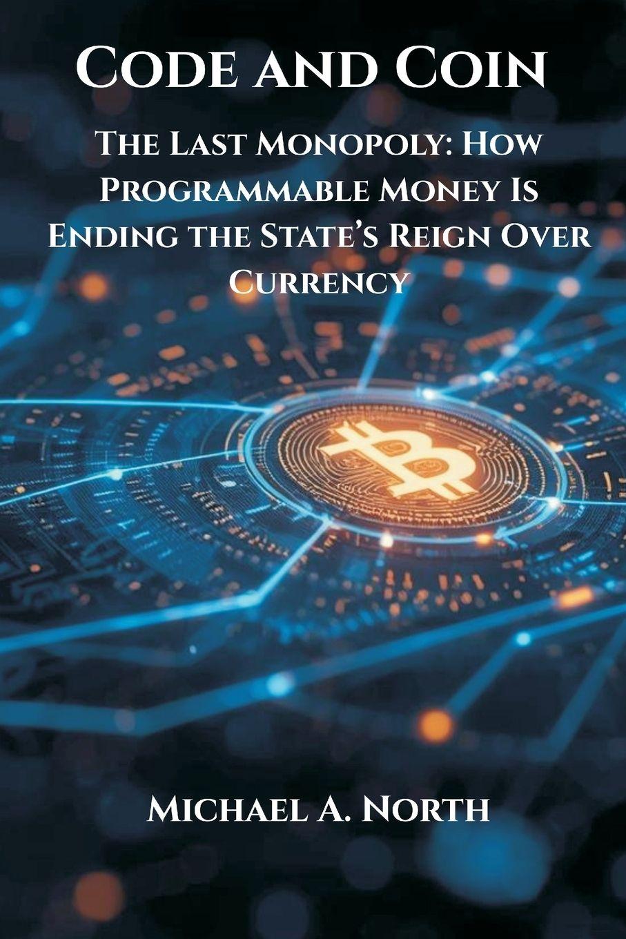 Vorderes Coverbild Code and Coin- The Last Monopoly