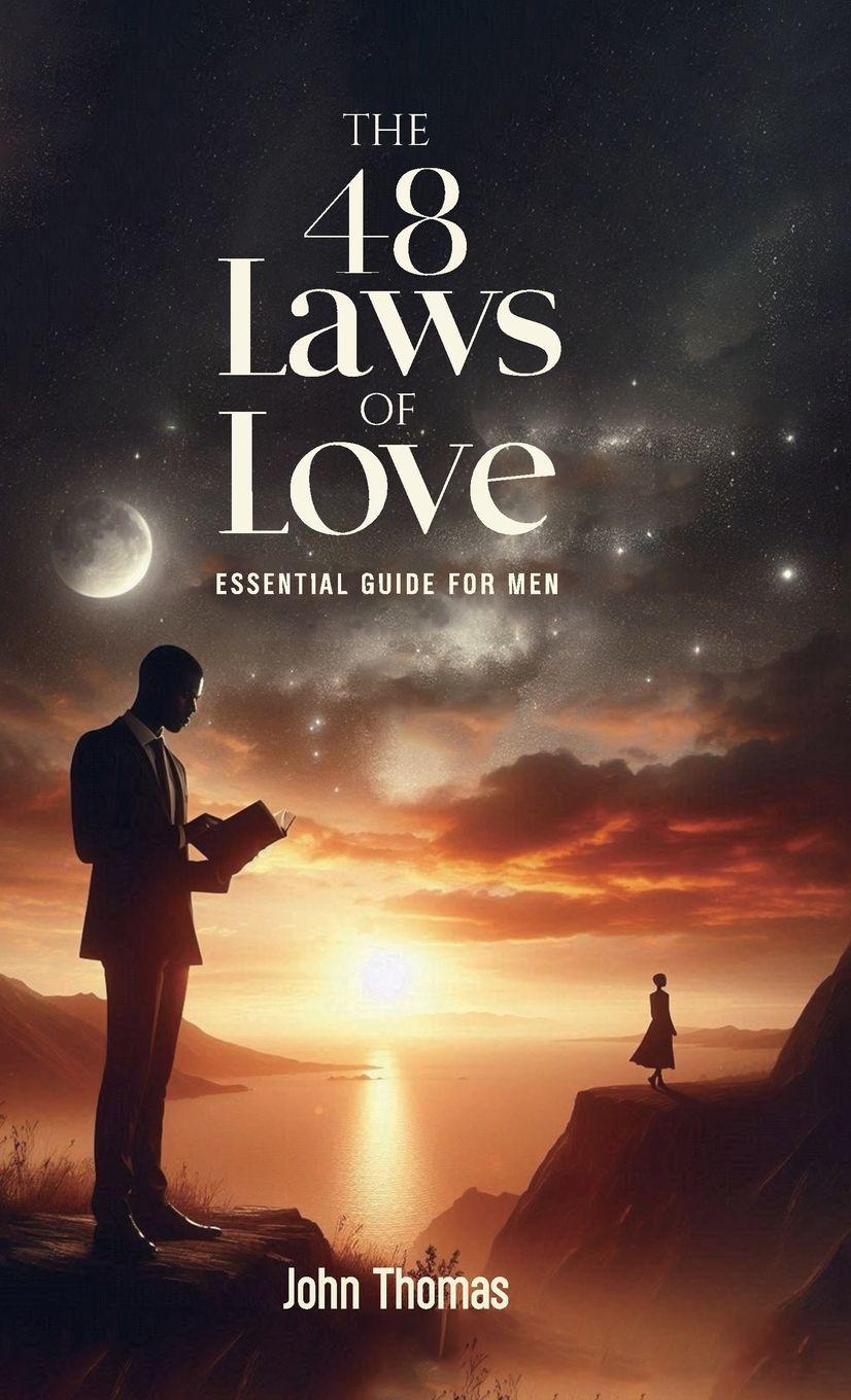 Vorderes Coverbild The 48 Laws of Love, An Essential Guide For Men