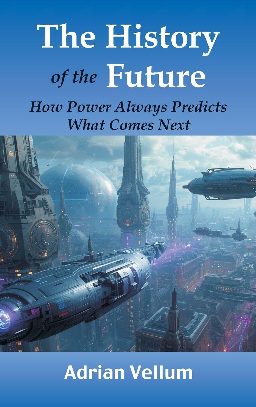 Vorderes Coverbild The History of the Future
