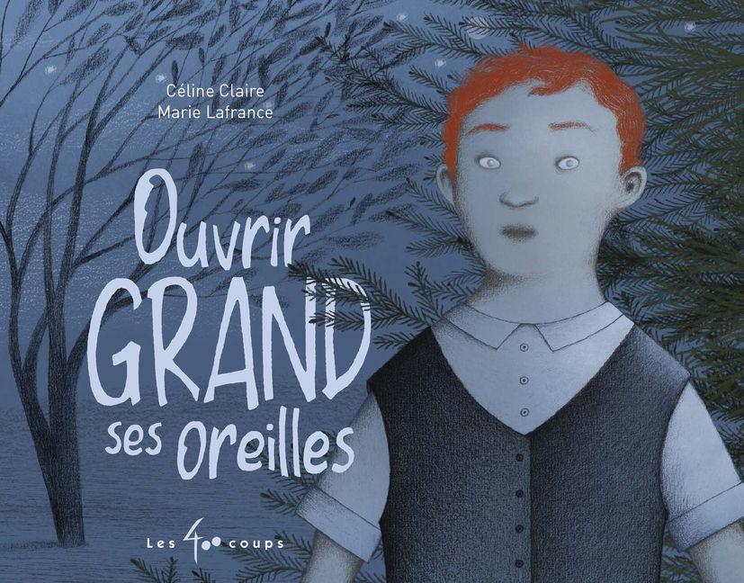 Vorderes Coverbild Ouvrir Grand Ses Oreilles