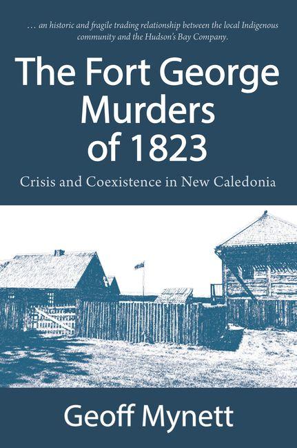 Vorderes Coverbild The Fort George Murders of 1823