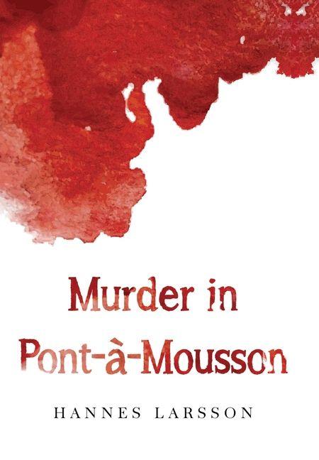 Vorderes Coverbild Murder in Pont-à-Mousson