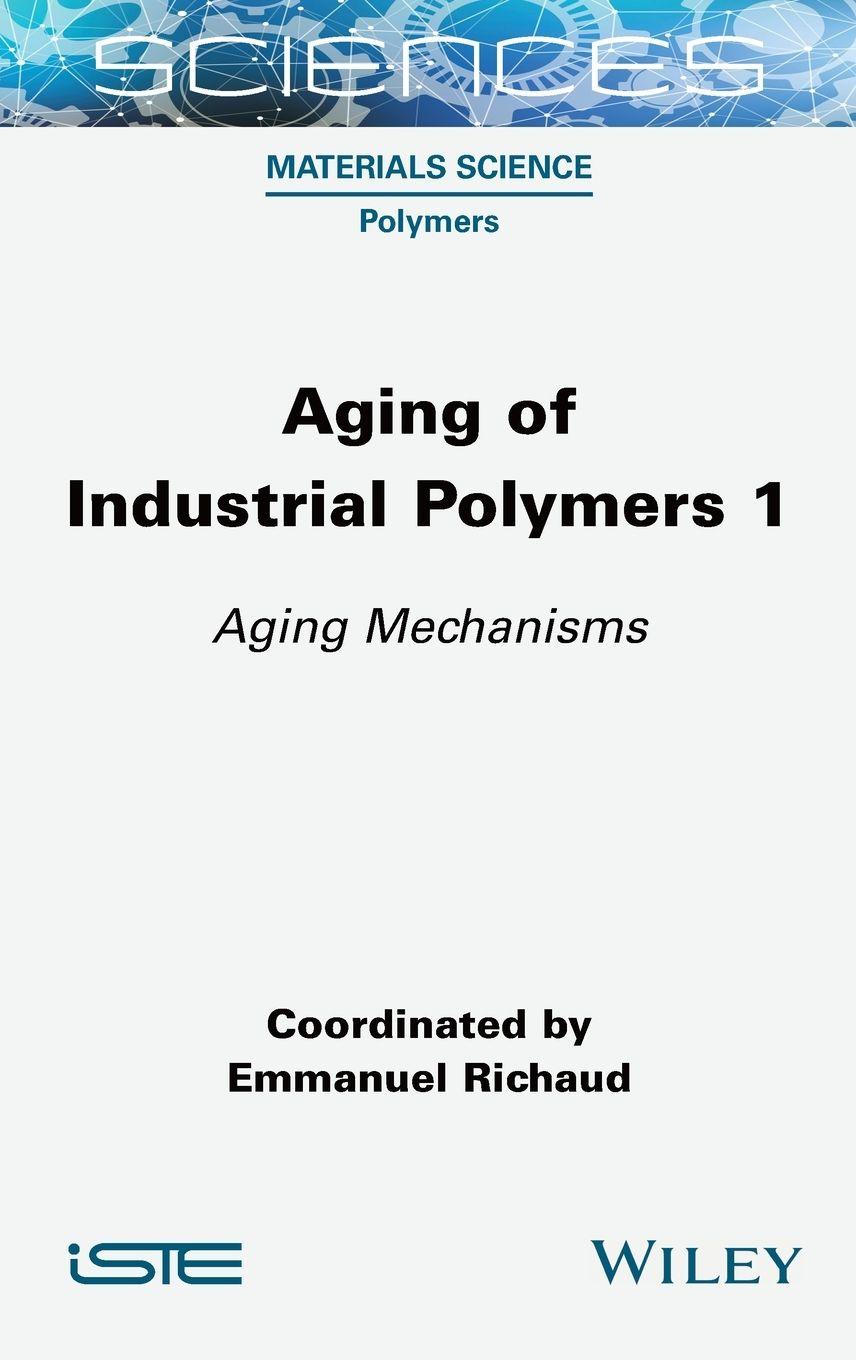 Vorderes Coverbild Aging of Industrial Polymers, Volume 1