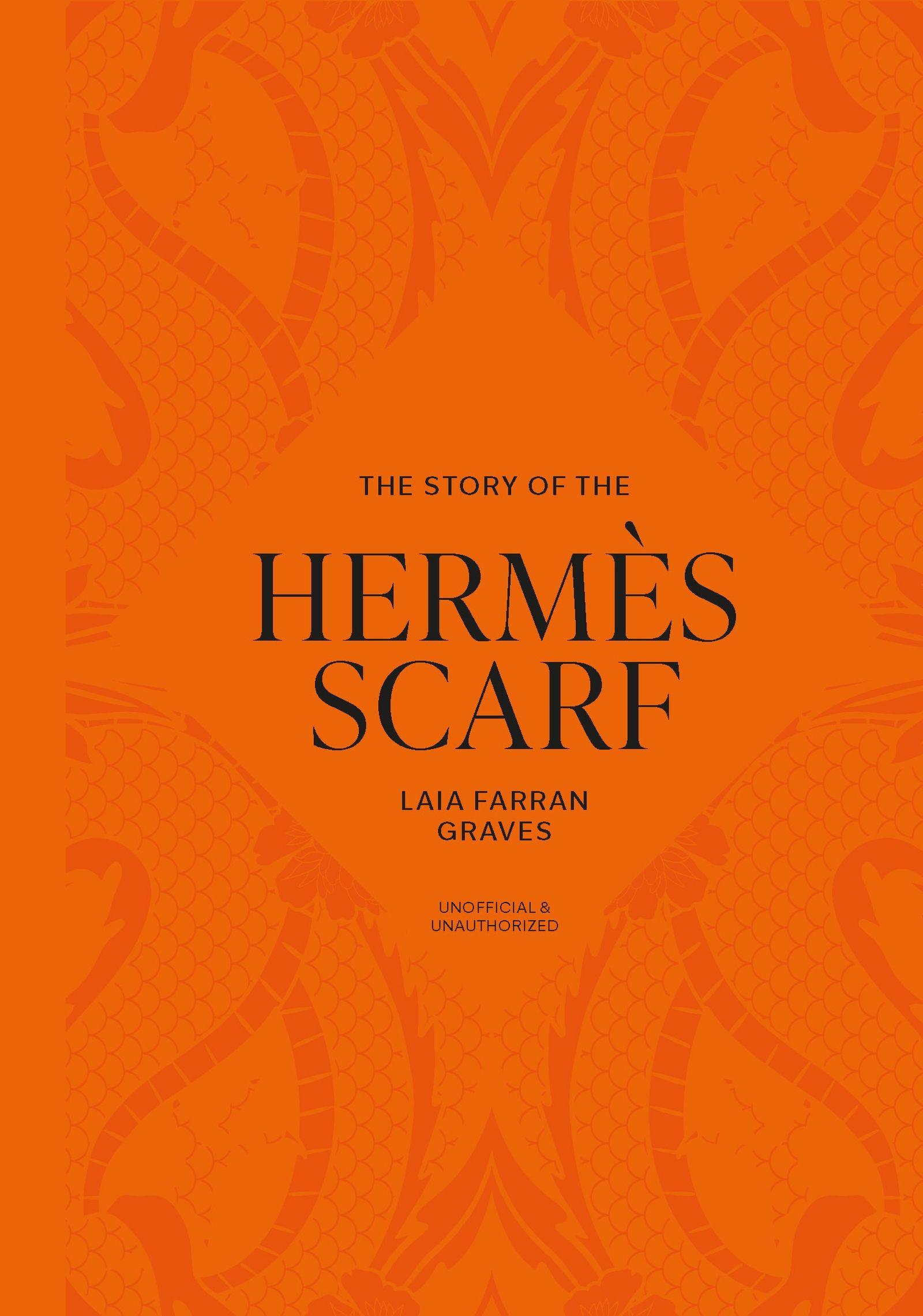 Vorderes Coverbild The Story of the Hermès Scarf