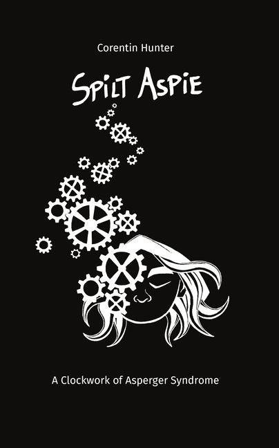 Vorderes Coverbild Spilt Aspie