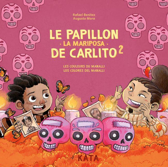 Vorderes Coverbild Le Papillon de Carlito 2 / La Mariposa de Carlito 2
