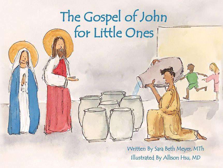 Vorderes Coverbild The Gospel of John for Little Ones