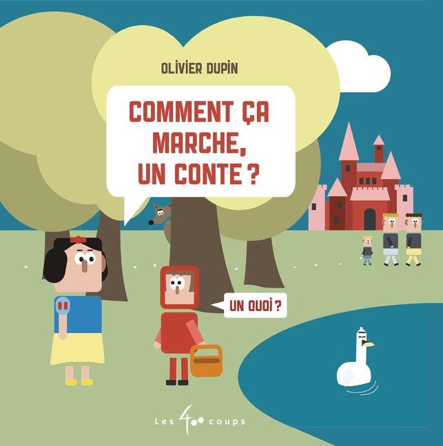 Vorderes Coverbild Comment Ça Marche, Un Conte ?