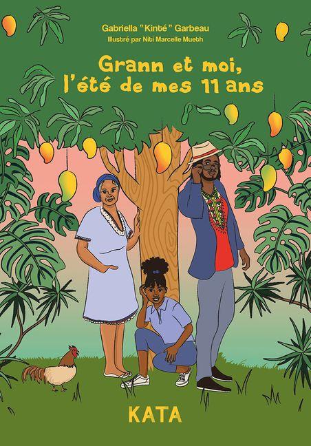 Vorderes Coverbild Grann Et Moi, l'Été de Mes 11 ANS