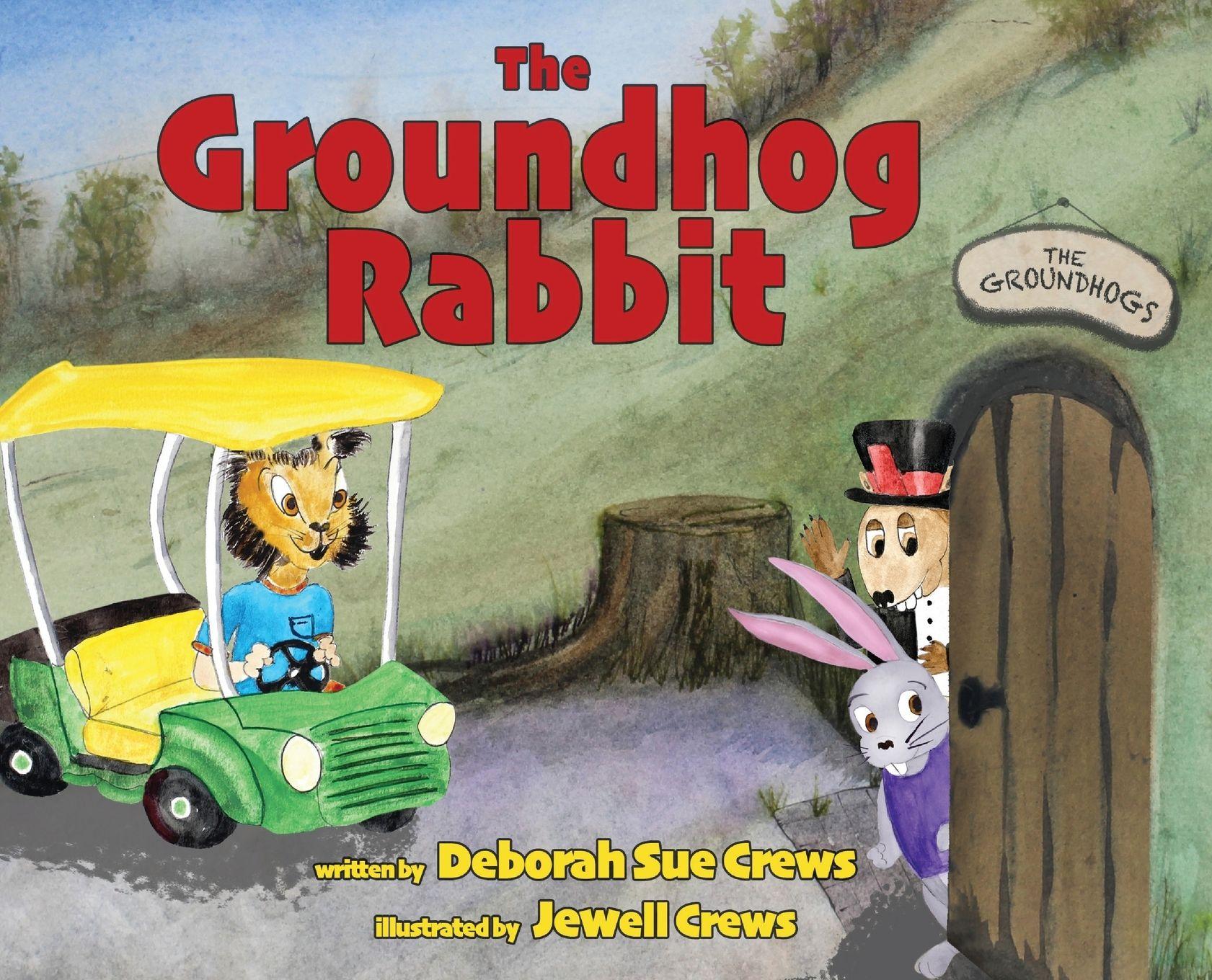 Vorderes Coverbild The Groundhog Rabbit