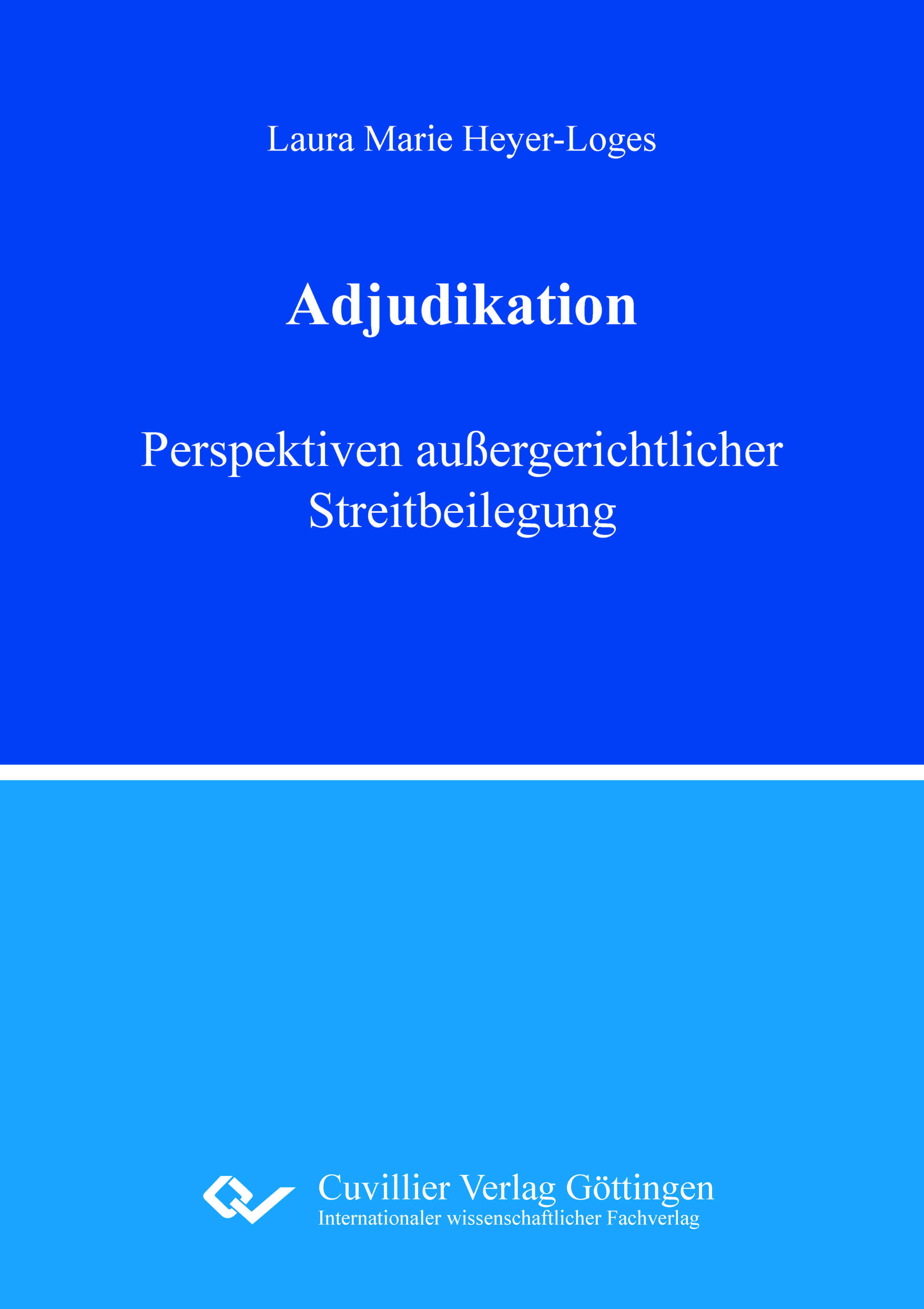 Vorderes Coverbild Adjudikation. Perspektiven außergerichtlicher Streitbeilegung