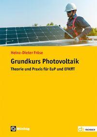 Vorderes Coverbild Grundkurs Photovoltaik