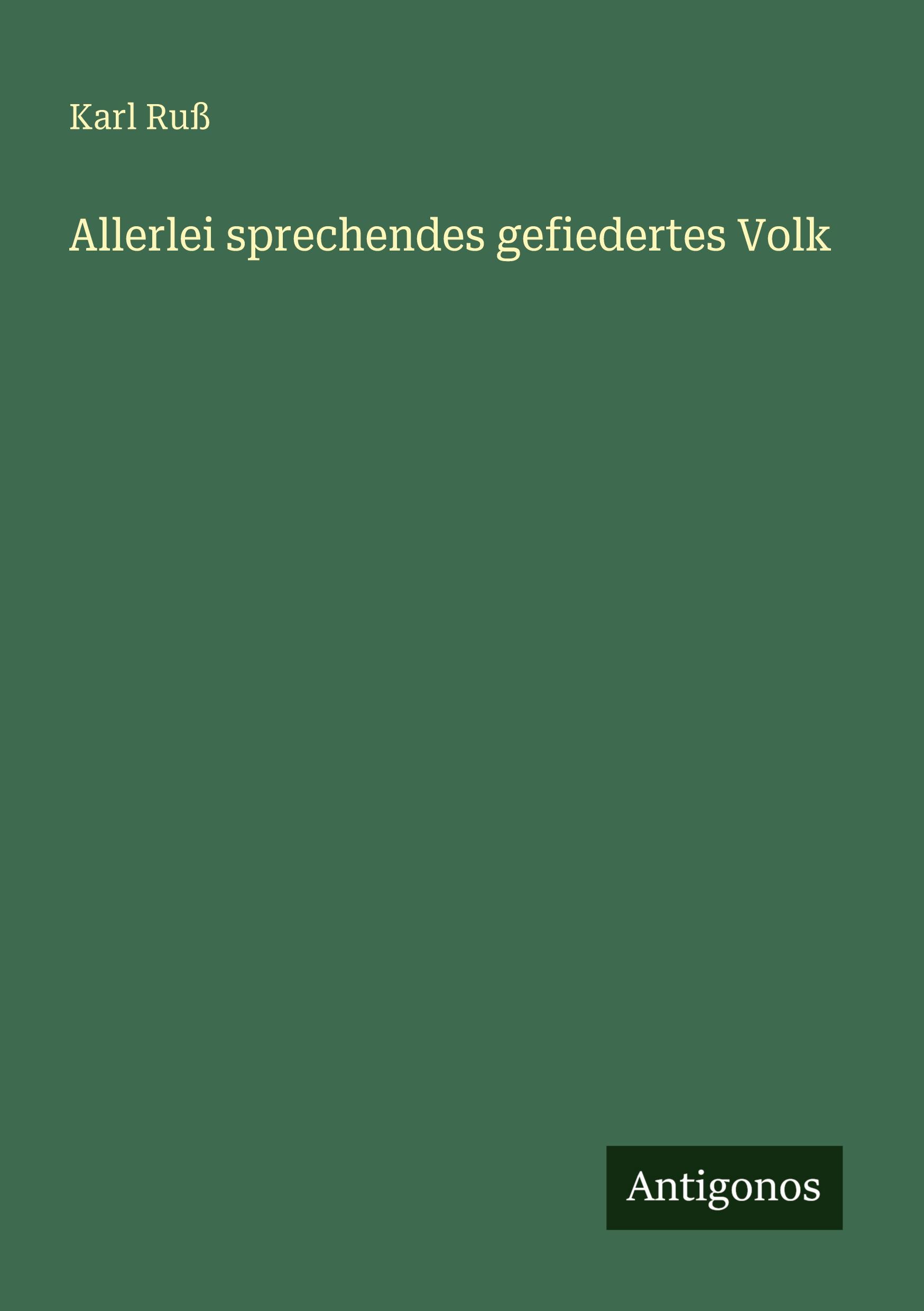 Vorderes Coverbild Allerlei sprechendes gefiedertes Volk