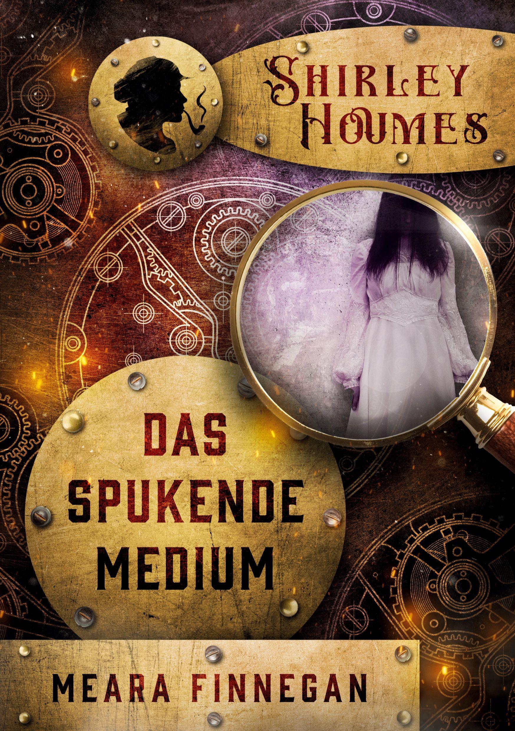 Vorderes Coverbild Shirley Houmes. Das spukende Medium