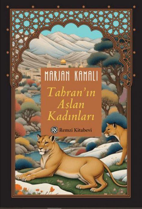 Vorderes Coverbild Tahranin Aslan Kadinlari