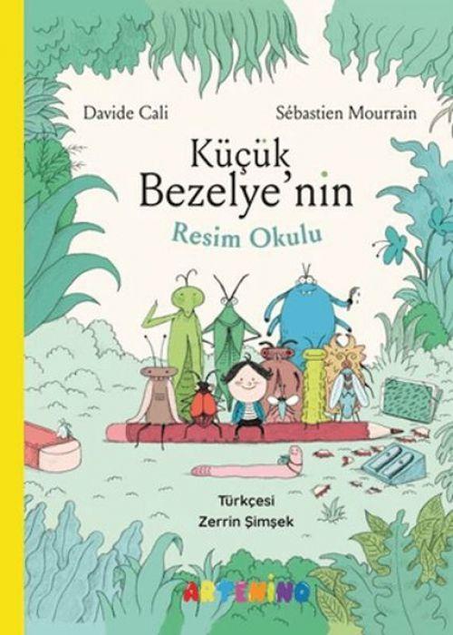 Vorderes Coverbild Kücük Bezelyenin Resim Okulu