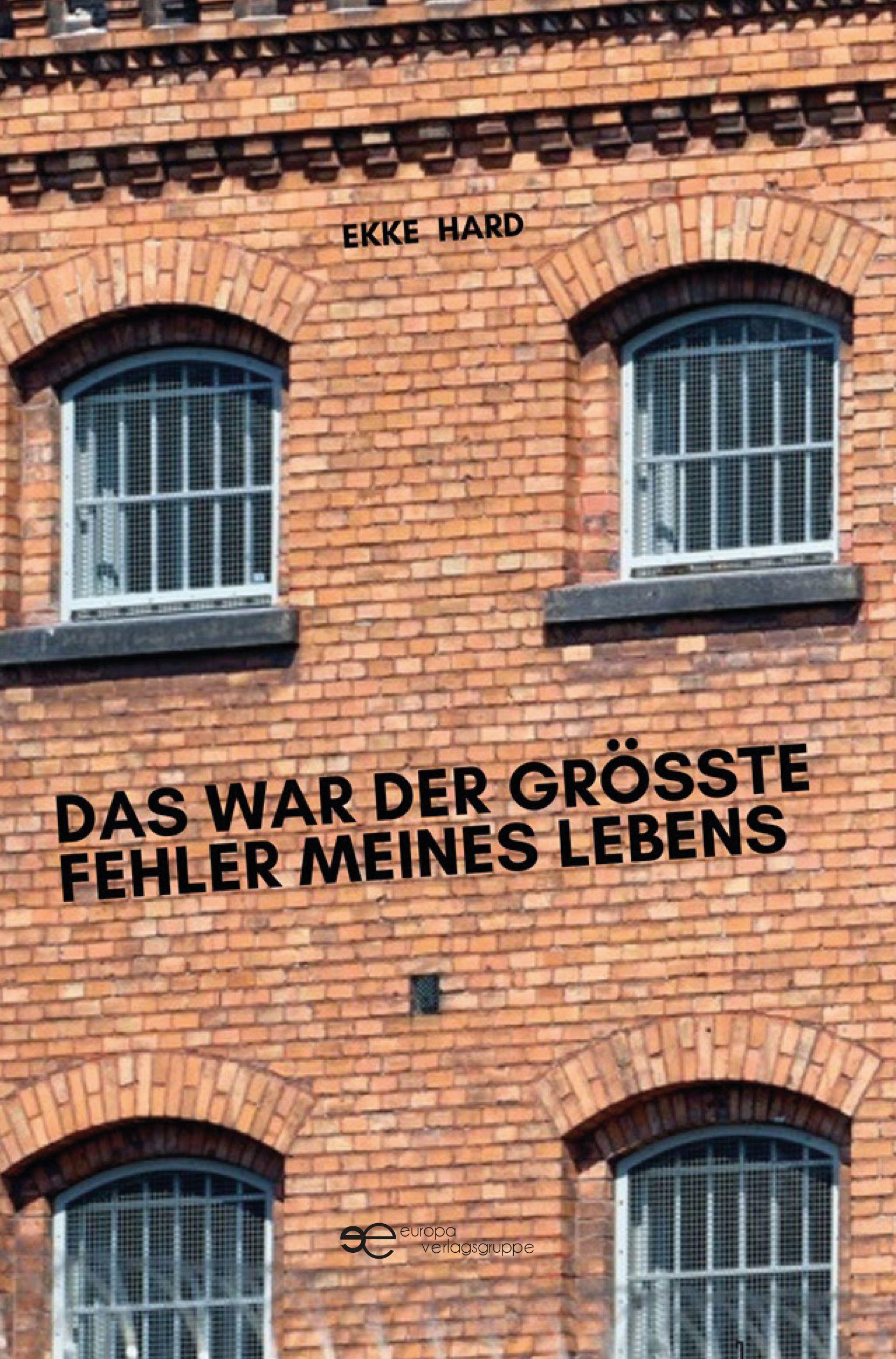 Vorderes Coverbild DAS WAR DER GRÖSSTE FEHLER MEINES LEBENS