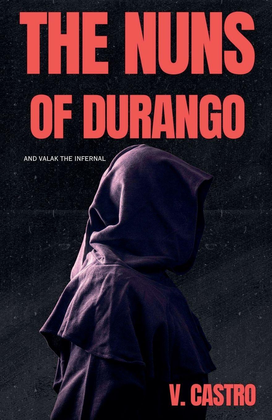 Vorderes Coverbild The Nuns of Durango